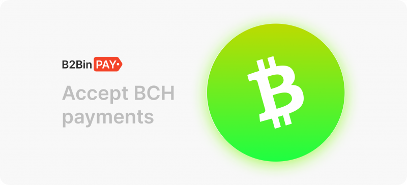 Accept Bitcoin Cash Payments - BCH
