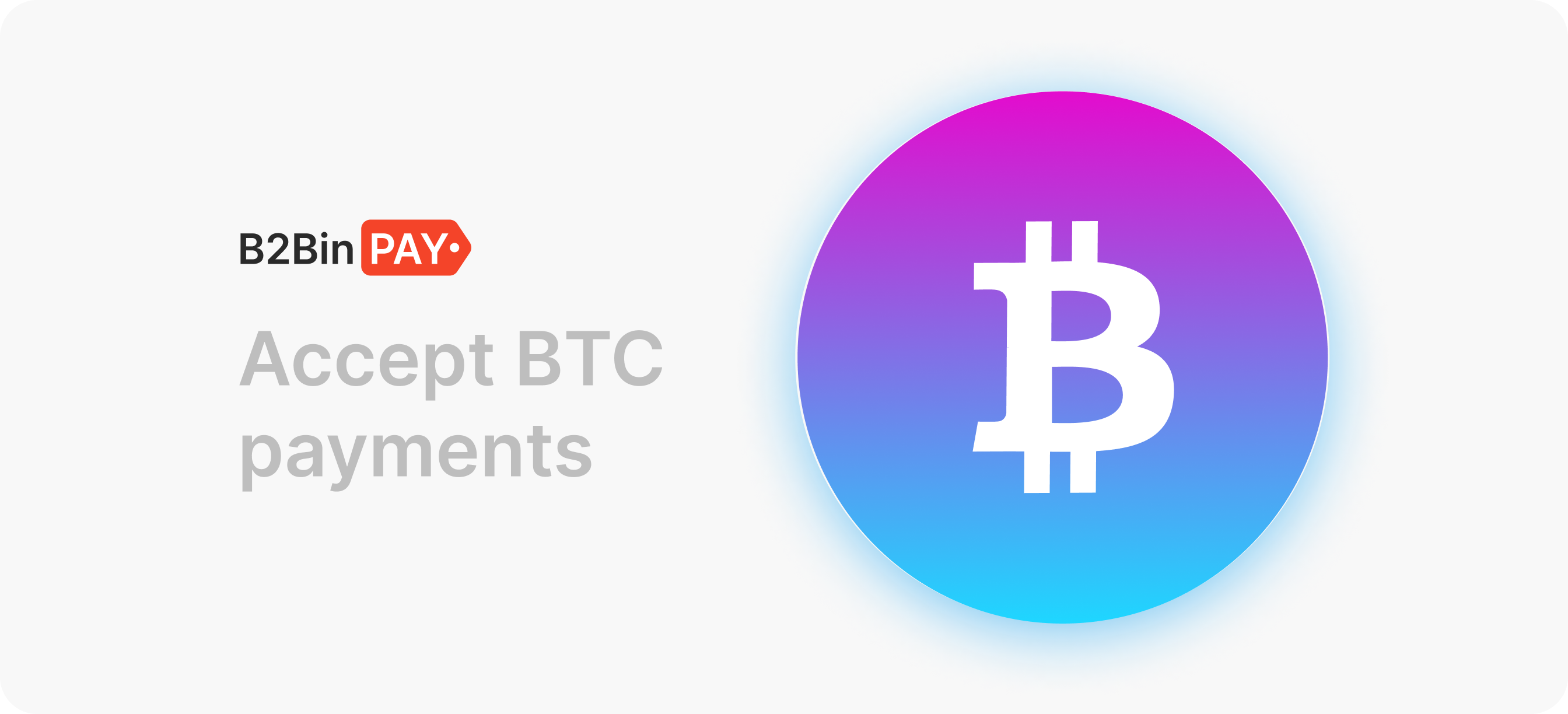 https://b2binpay.com/app/uploads/2019/08/Accept-Bitcoin-Payments-BTC-1.png