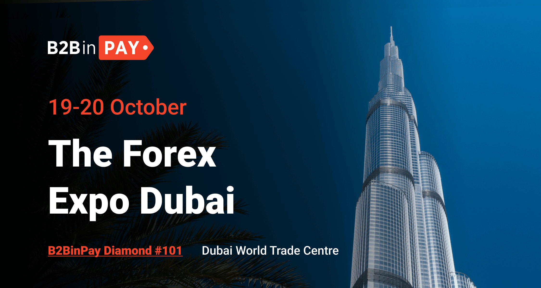 B2BinPay to Participate at the Upcoming Forex Expo Dubai - B2BinPay