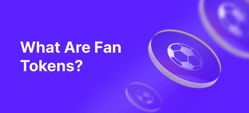 What Are Fan Tokens? Top Fan Token by Market Capitalisation