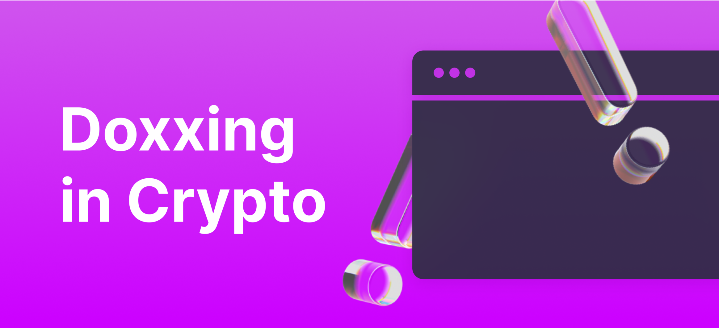 https://b2binpay.com/app/uploads/2024/01/Doxxed-meaning-in-crypto.png