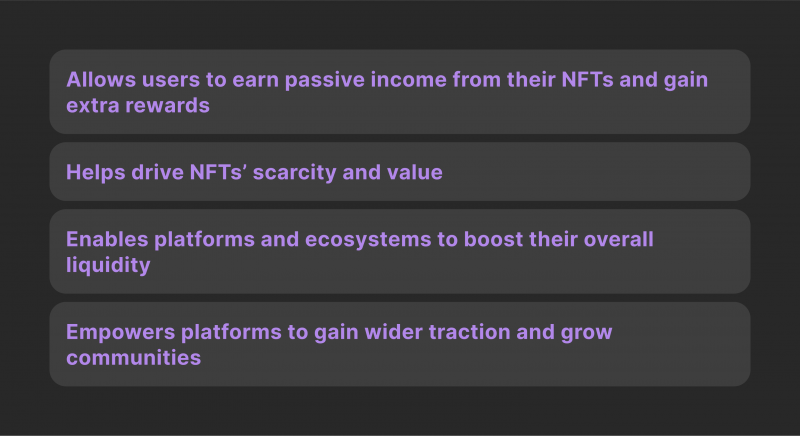 Benefits of NFT Staking