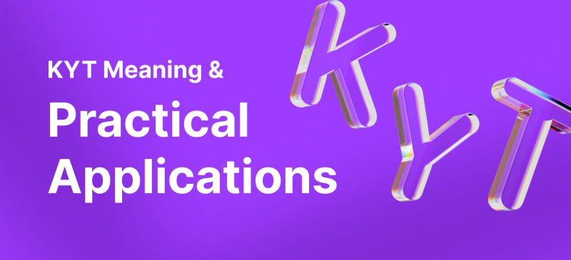 KYT Meaning and Practical Applications