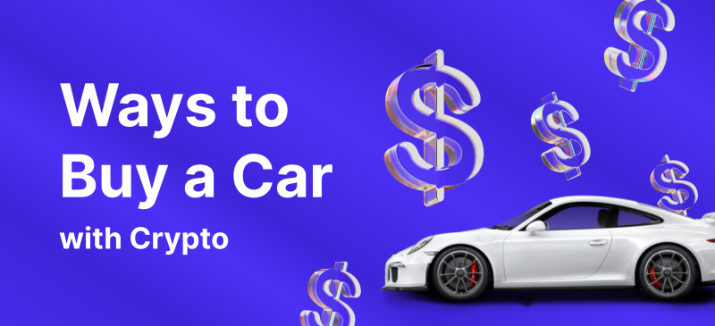 Ways To Buy A Car With Crypto