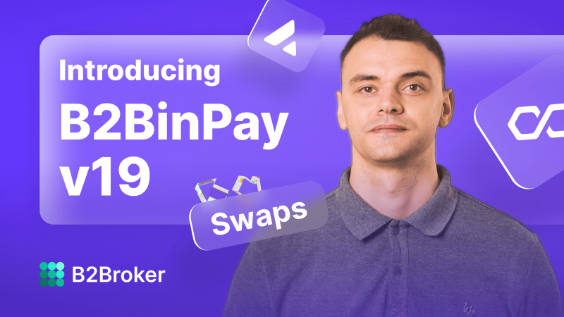 Discover Newly Added Swaps & Blockchains in Our B2BinPay V19 Update