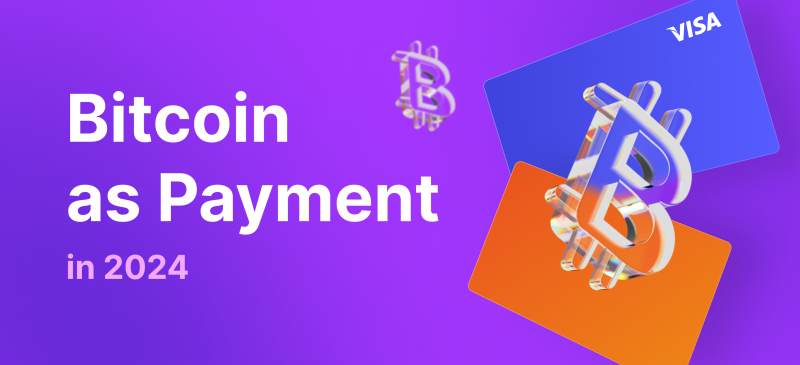 How and Why Should You Accept Bitcoin as Payment in 2024?