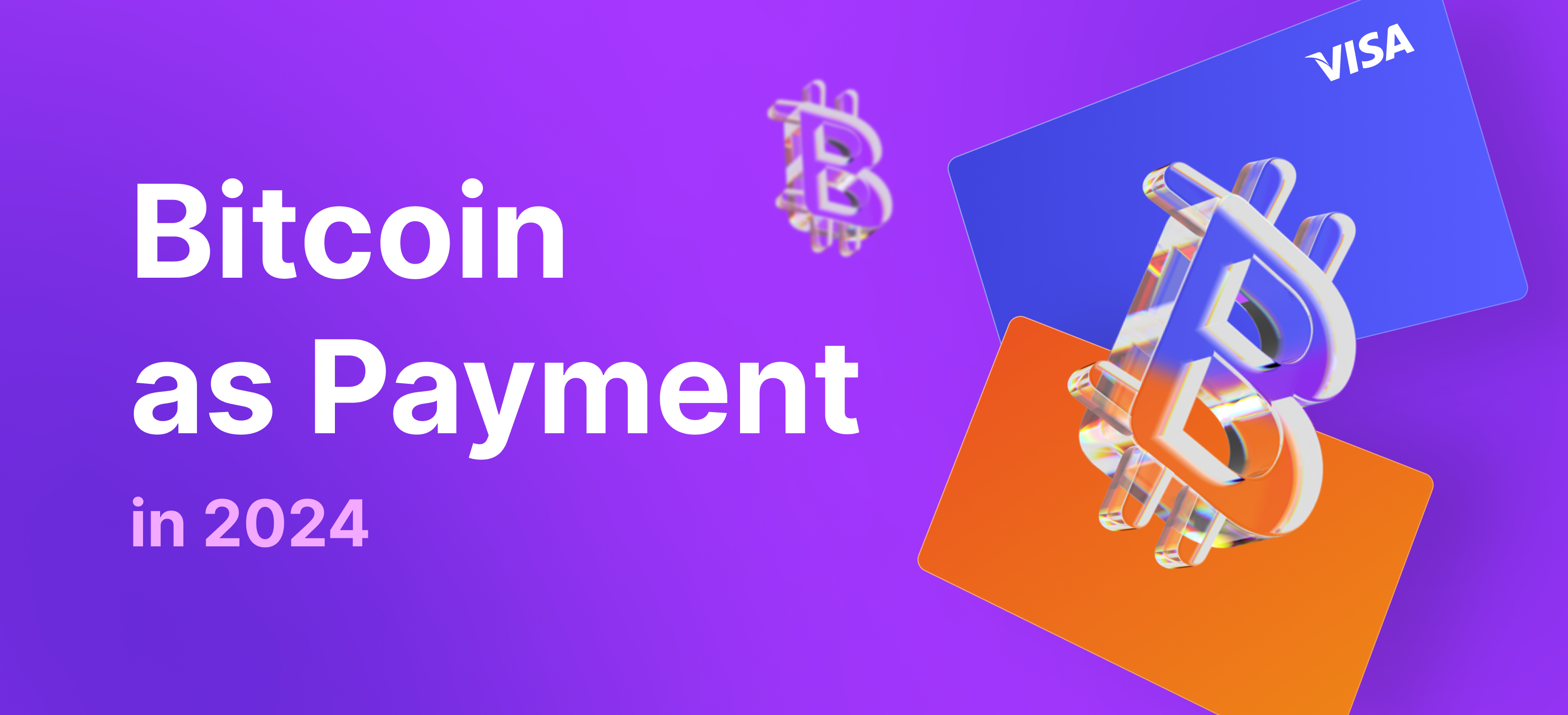 https://b2binpay.com/app/uploads/2024/04/How-and-Why-Should-You-Accept-Bitcoin-as-Payment-in-2024.png