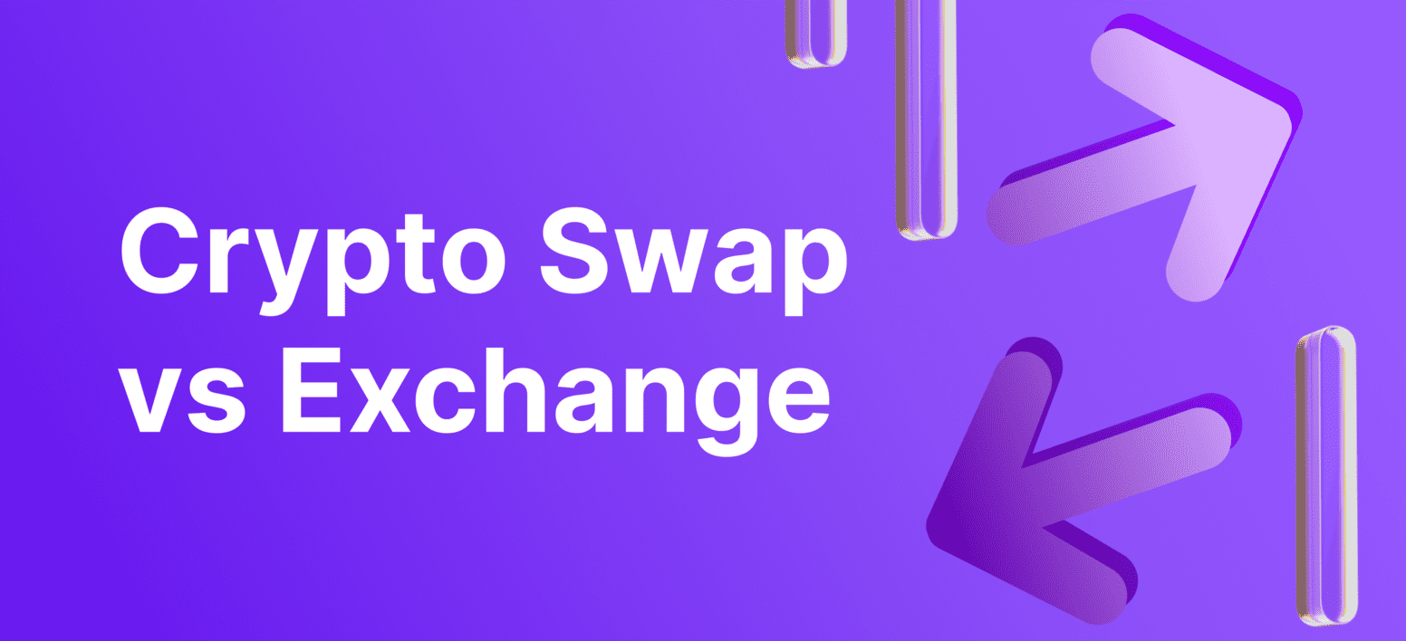 https://b2binpay.com/app/uploads/2024/05/Crypto-Swaps-vs-Exchanges.png