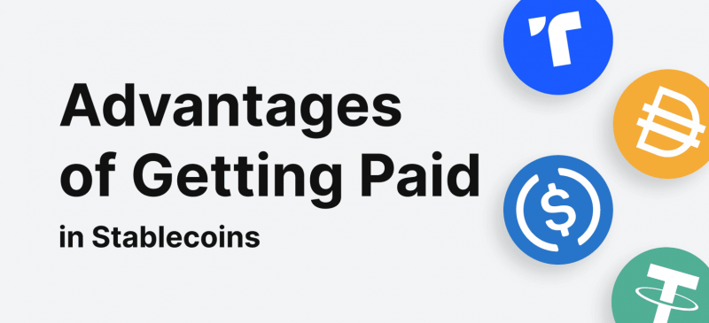 Top 10 Advantages of Getting Paid in Stablecoins