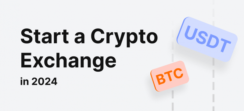 Explore How to Start a Crypto Exchange in 2024