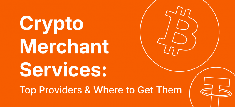 Cryptocurrency Merchant Services: Discover Top Providers