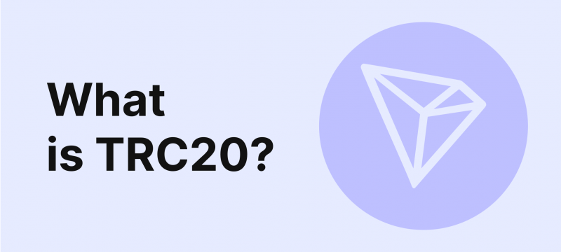 What is TRC20? Understanding Tron’s Token Standard